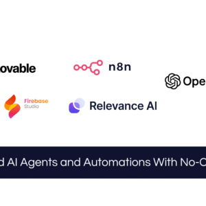 Build Full-Stack AI Automations and Agents (No-Code)